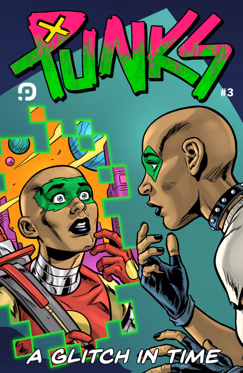 PUNKS 3: A Glitch in Time