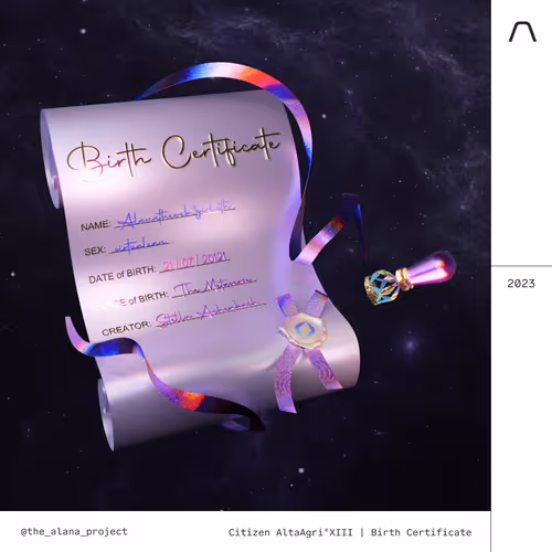 ALANA Membership - Citizen AltaAgri°XIII | Birth Certificate