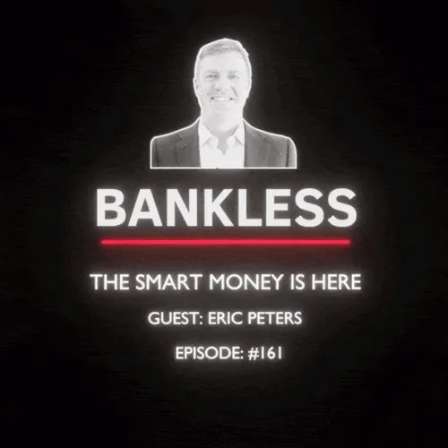 Bankless The Smart Money Is Here