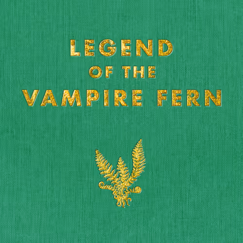 Vampire Fern Mini-Doc