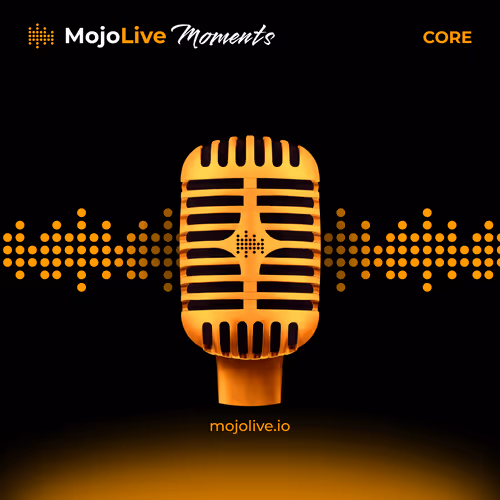 Mojolive Moments