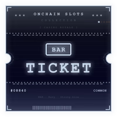 Onchain Slots Ticket