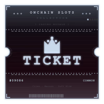 Onchain Slots Ticket