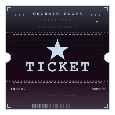 Onchain Slots Ticket