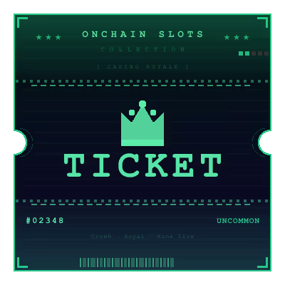Onchain Slots Ticket