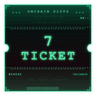 Onchain Slots Ticket