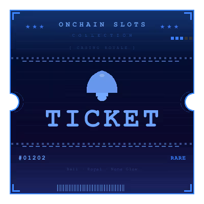 Onchain Slots Ticket