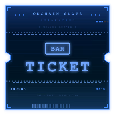 Onchain Slots Ticket