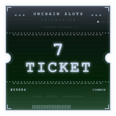 Onchain Slots Ticket