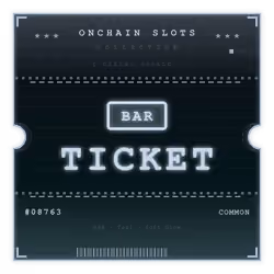 ONCHAIN SLOTS TICKET #8763