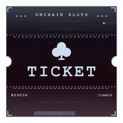 Onchain Slots Ticket