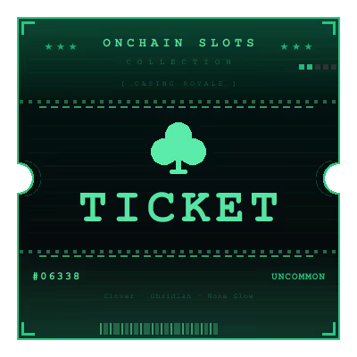 Onchain Slots Ticket