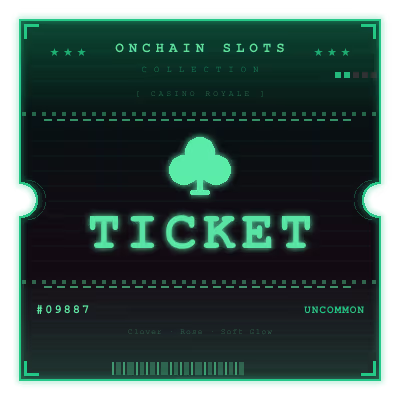 Onchain Slots Ticket