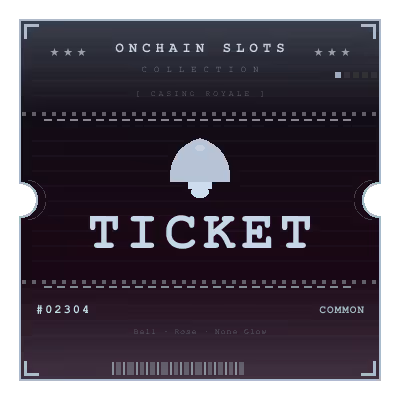 Onchain Slots Ticket