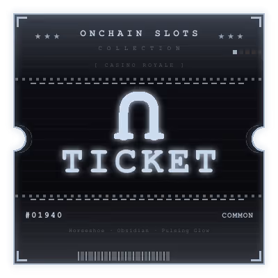 Onchain Slots Ticket