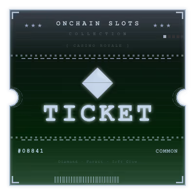 Onchain Slots Ticket