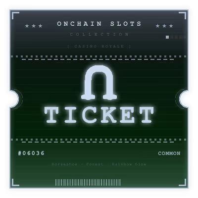 Onchain Slots Ticket