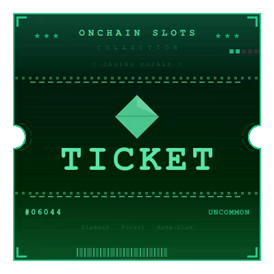 Onchain Slots Ticket