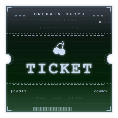 Onchain Slots Ticket