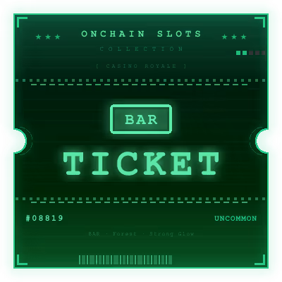 Onchain Slots Ticket