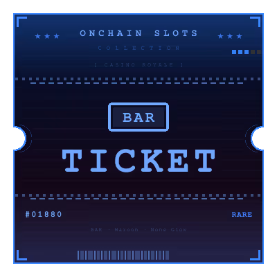 Onchain Slots Ticket