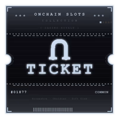 Onchain Slots Ticket