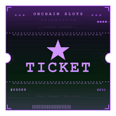 Onchain Slots Ticket