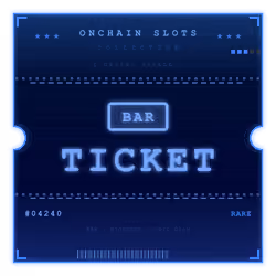 ONCHAIN SLOTS TICKET #4240