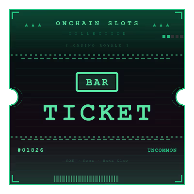 Onchain Slots Ticket
