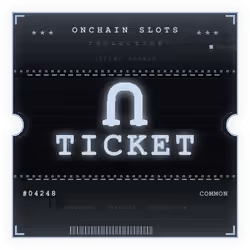 ONCHAIN SLOTS TICKET #4248