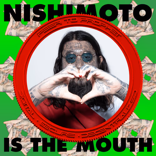 Nishimoto Is The Mouth Profits To The Prophet