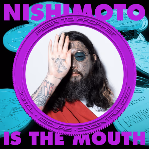 NISHIMOTO IS THE MOUTH -PROFITS TO THE PROPHET- #102