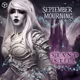 September Mourning x Gala