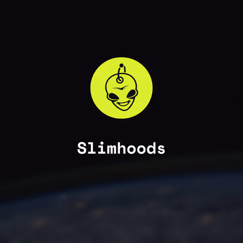 Slimhoods