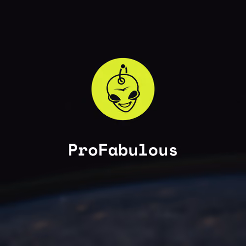 ProFabulous