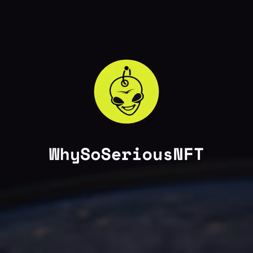 WhySoSeriousNFT