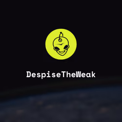 DespiseTheWeak