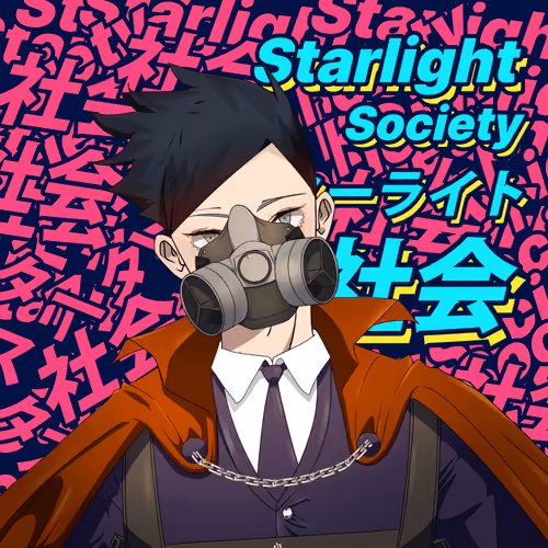 STARLIGHTxSOCIETY #247