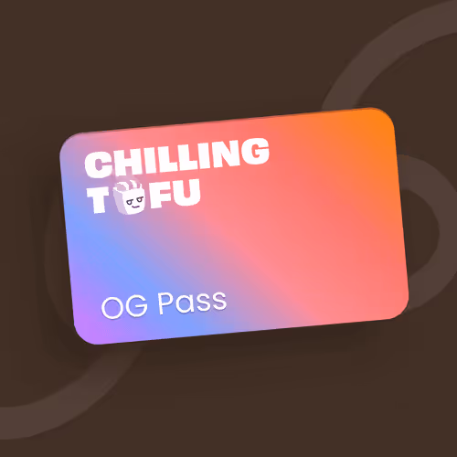 Chillingtofu Og Memberpass