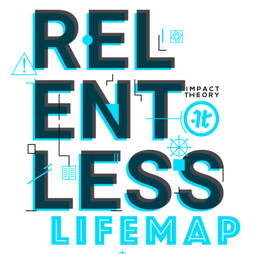 Relentlesslifemap