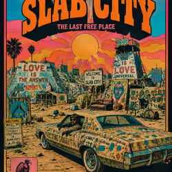 Slab City The Last Free Place