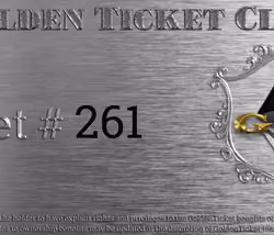 Golden Ticket Club #261