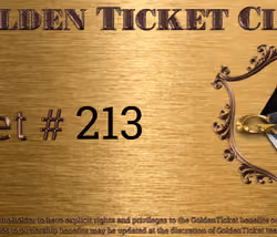 Golden Ticket Club #213