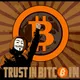 TRUST IN BITCOIN!