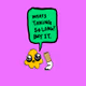 What’s taking you so long? (+ Link to a BONUS SECRET NSFW animated .PNG File)