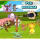 Pets Revenge
