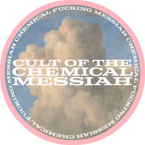 chemical fucking messiah badge