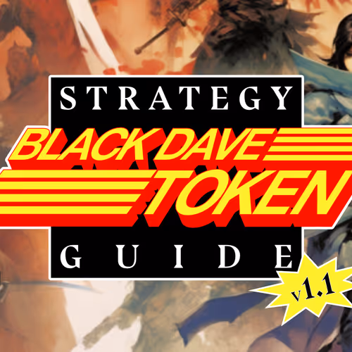 Black Dave Token Strategy Guide