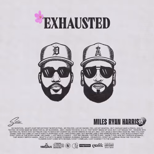 Miles Ryan Harris Exhausted Feat Scolla 1