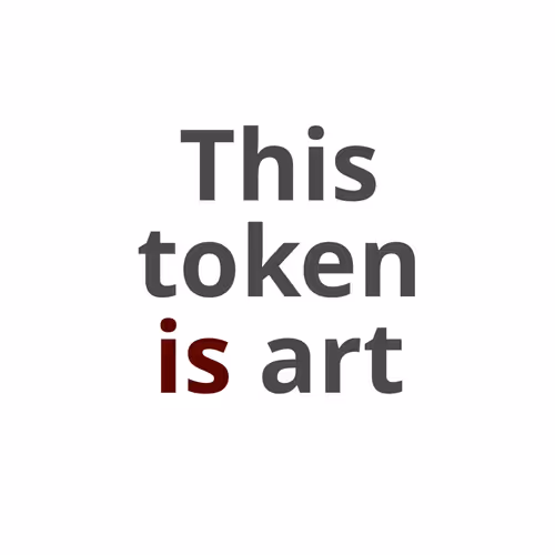 Is Art (Token, Proof of Work)